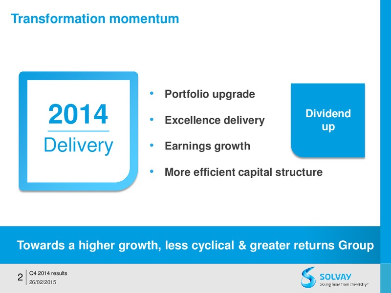 FY 2014 results – Solvay – slide 2