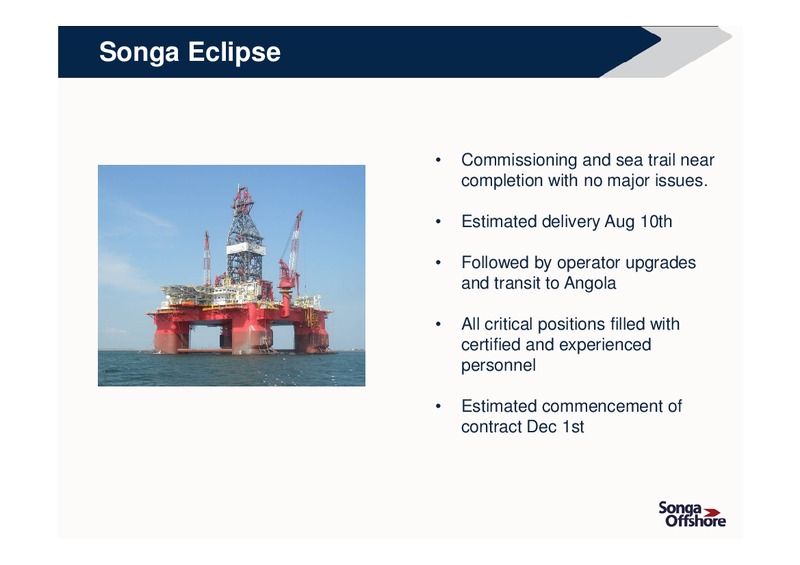 Q2 2011 RESULTS – Songa Offshore – slide 6