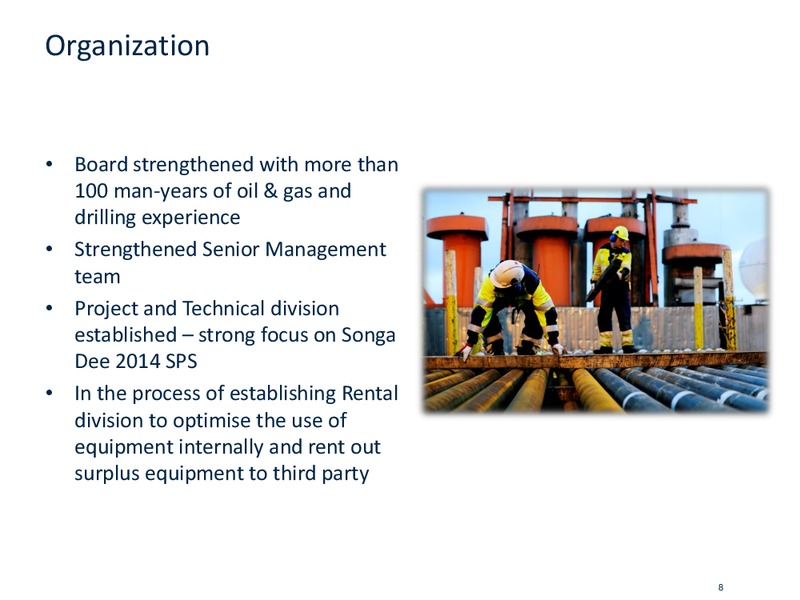 Q2 2013 EARNINGS CALL – Songa Offshore – slide 7
