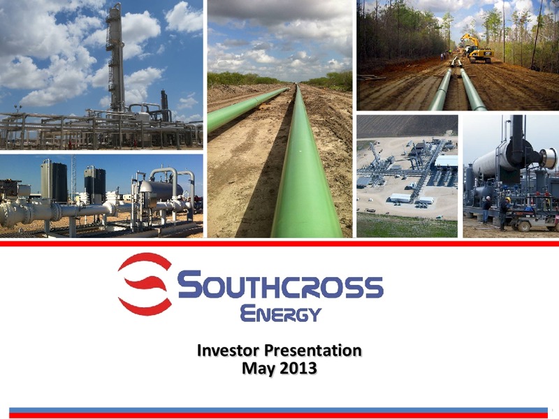 Investor Presentation – Southcross Energy Partners, L.P. – slide 1