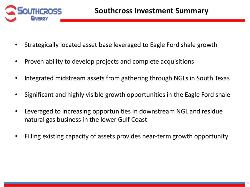 INVESTOR PRESENTATION – Southcross Energy Partners, L.P. – slide 23