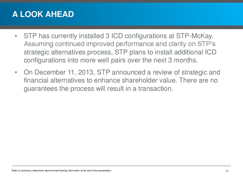 INVESTOR PRESENTATION – Southern Pacific Resources – slide 20