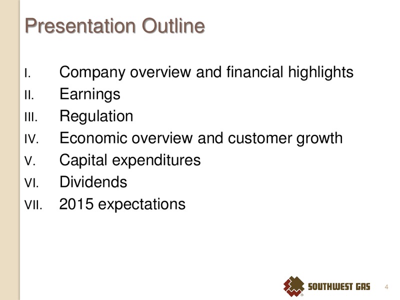 INVESTOR MEETINGS DALLAS AND SAN ANTONIO TX – Southwest Gas Co – slide 3