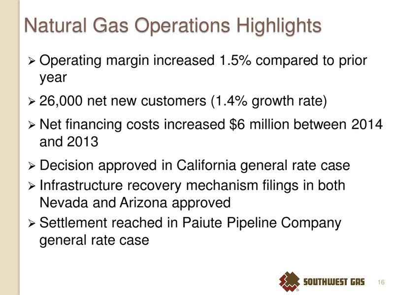 INVESTOR MEETINGS DALLAS AND SAN ANTONIO TX – Southwest Gas Co – slide 15