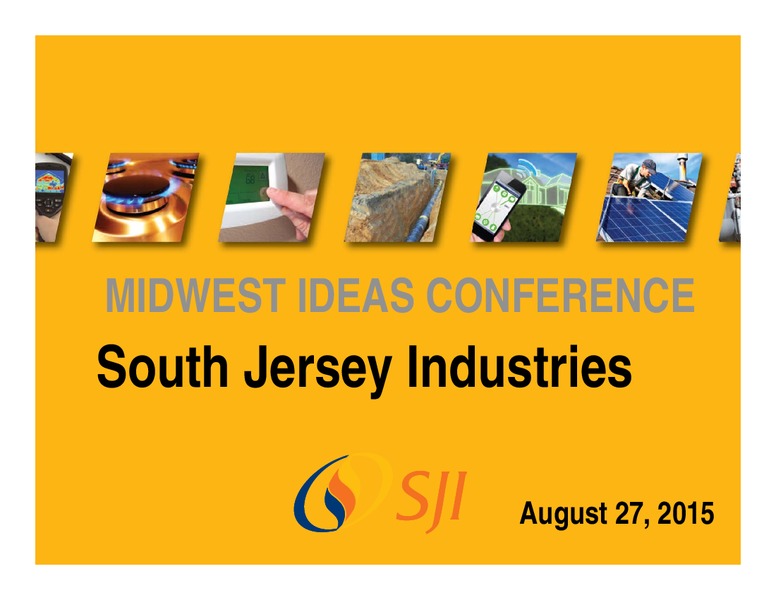 Midwest Ideas Conference – South Jersey Industries Inc. – slide 1