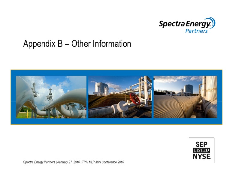 SEPS SUSTAINABLE GROWTH STORY – Spectra Energy Partners, Lp – slide 11