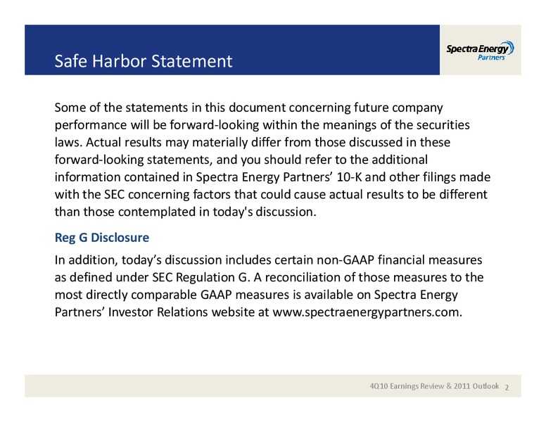 4TH QUARTER 2010 EARNINGS REVIEW  2011OUTLOOK – Spectra Energy Partners, Lp – slide 2
