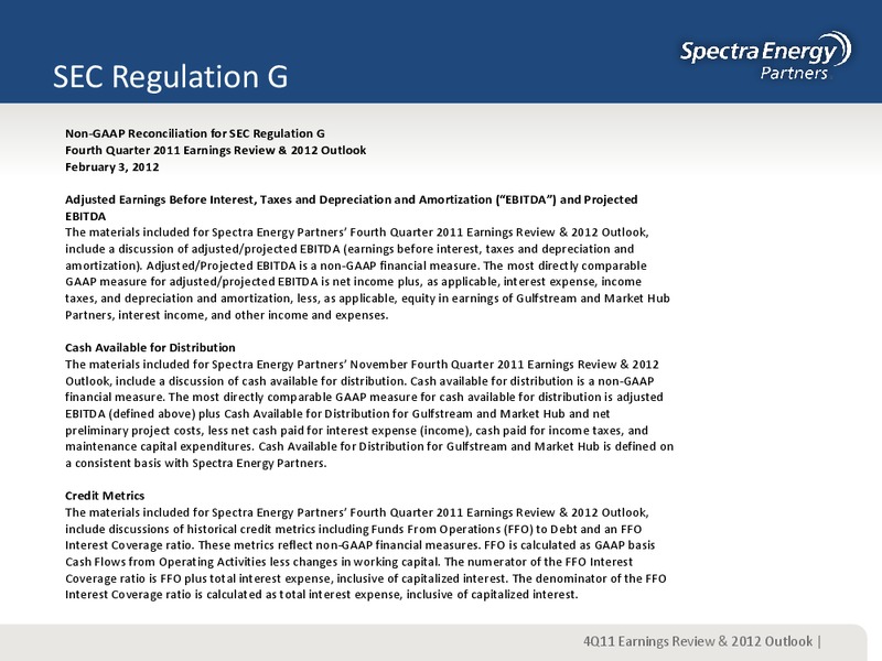 FOURTH QUARTER 2011 EARNINGS REVIEW & 2012 OUTLOOK – Spectra Energy Partners, Lp – slide 2