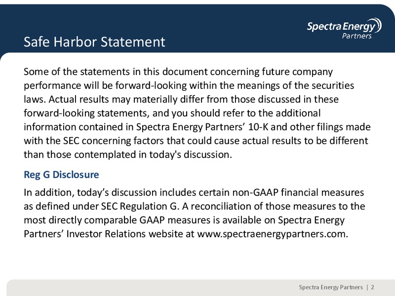 FOURTH QUARTER 2012 EARNINGS REVIEW & 2013 OUTLOOK – Spectra Energy Partners, Lp – slide 2