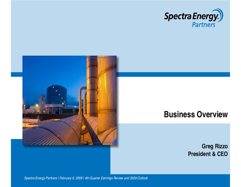 Q4 2008 EARNINGS REVIEW AND 2009 OUTLOOK – Spectra Energy Partners, Lp – slide 15