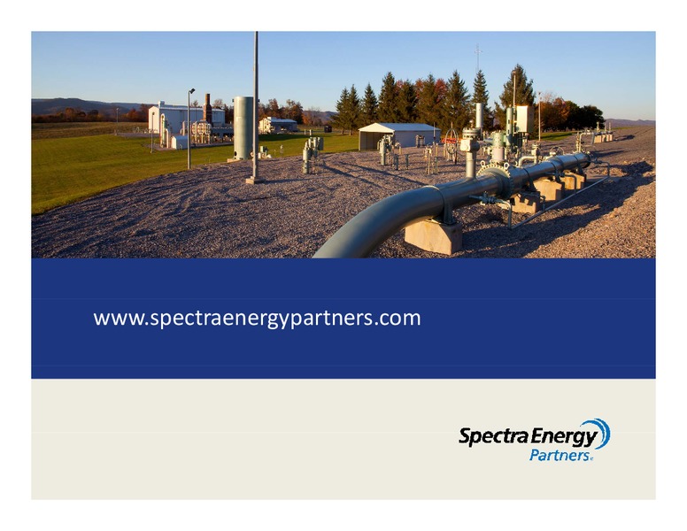 MORGAN STANLEY'S MIDSTREAM ENERGY MLP & DIVERSIFIED NATURAL GAS CORPORATE ACCESS EVENT – Spectra Energy Partners, Lp – slide 31