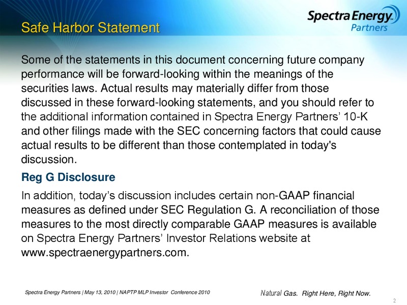 NAPTP PRESENTATION – Spectra Energy Partners, Lp – slide 2
