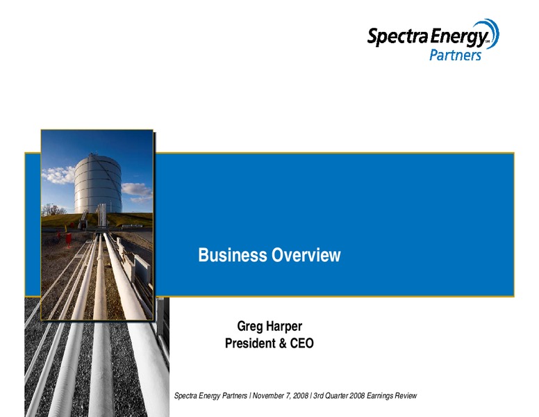 Q3 2008 EARNINGS CALL – Spectra Energy Partners, Lp – slide 12