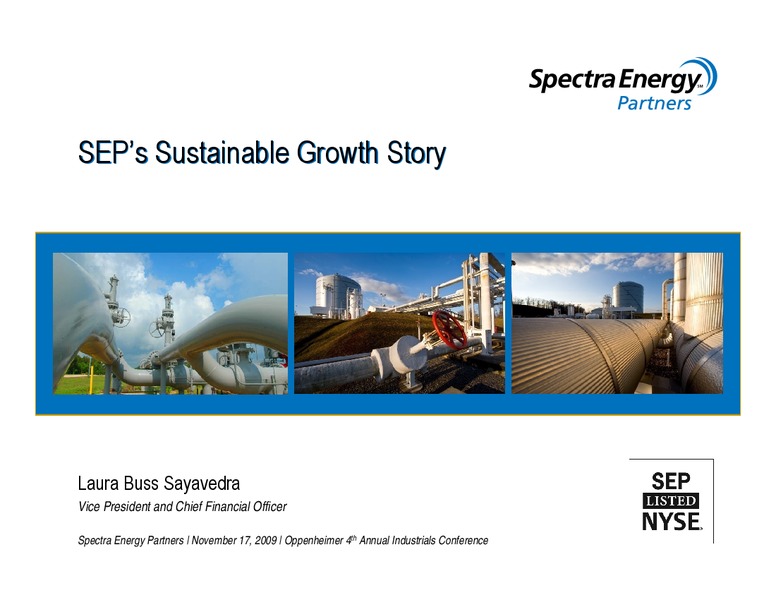 INVESTOR PRESENTATION – Spectra Energy Partners, Lp – slide 1