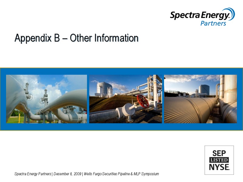 WELLS FARGO SECURITIES PIPELINE & MLP SYMPOSIUM – Spectra Energy Partners, Lp – slide 17