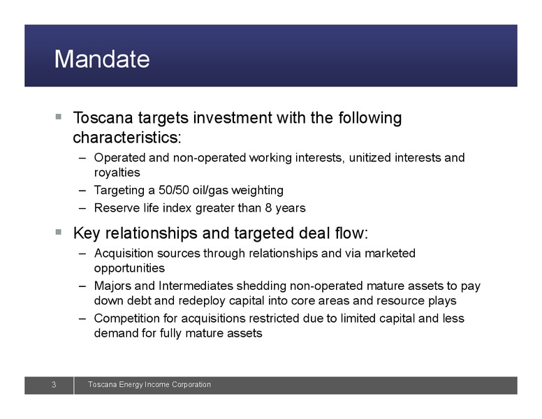 Toscana Energy Income Corporation – Sprott Toscana – slide 3