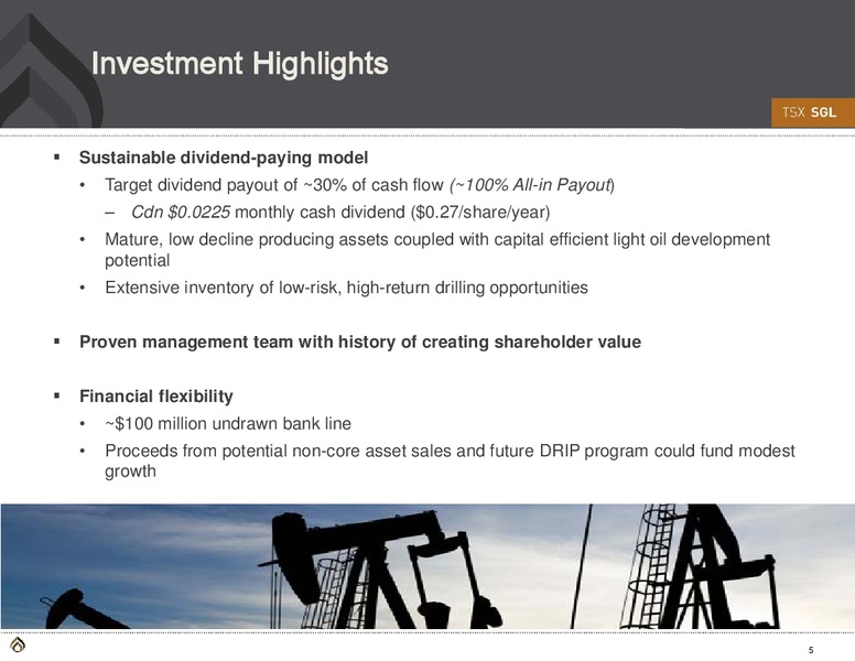 NATIONAL BANK FINANCIAL ENERGY INCOME CONFERENCE – Spyglass Resources Corp. – slide 4