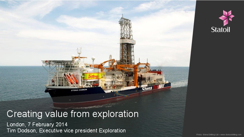 Creating Value from Exploration – Statoil – slide 1