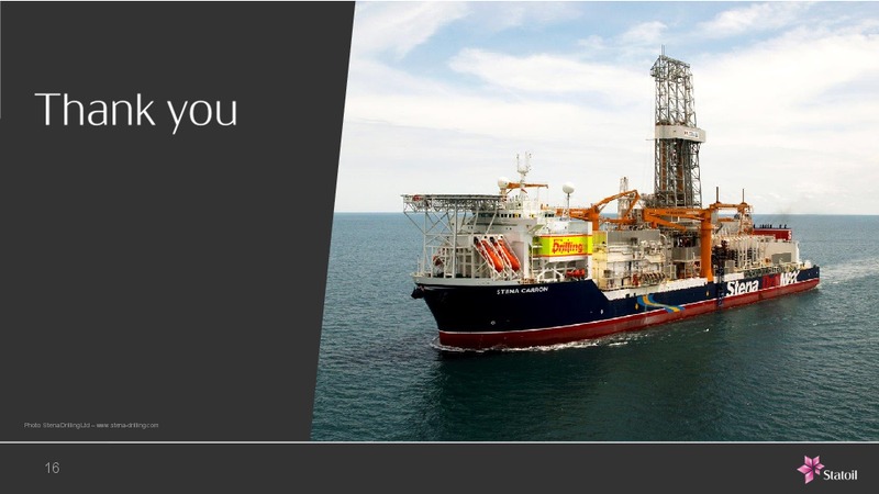 Creating Value from Exploration – Statoil – slide 15