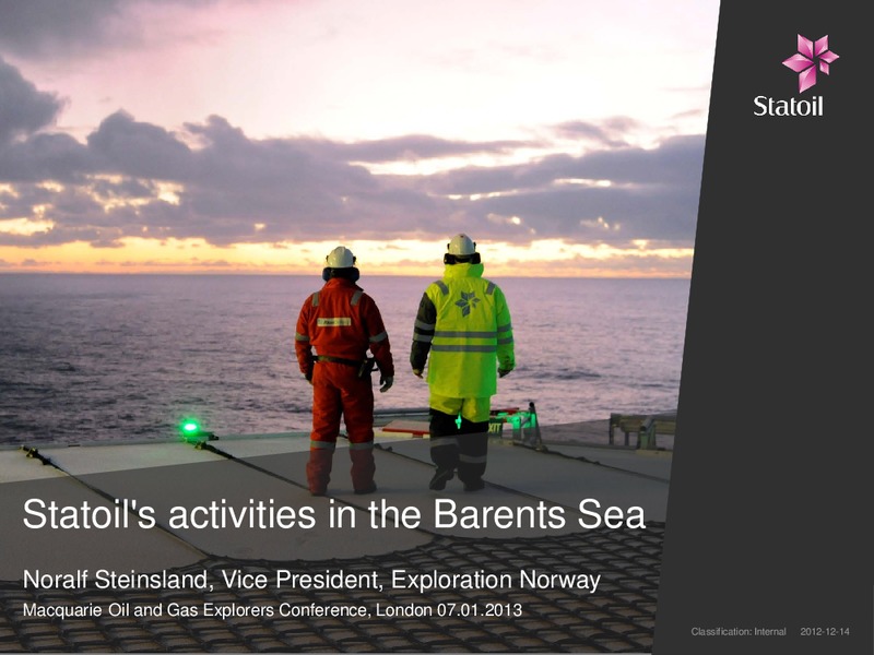 Macquarie Oil and Gas Explorers Conference – Statoil – slide 1
