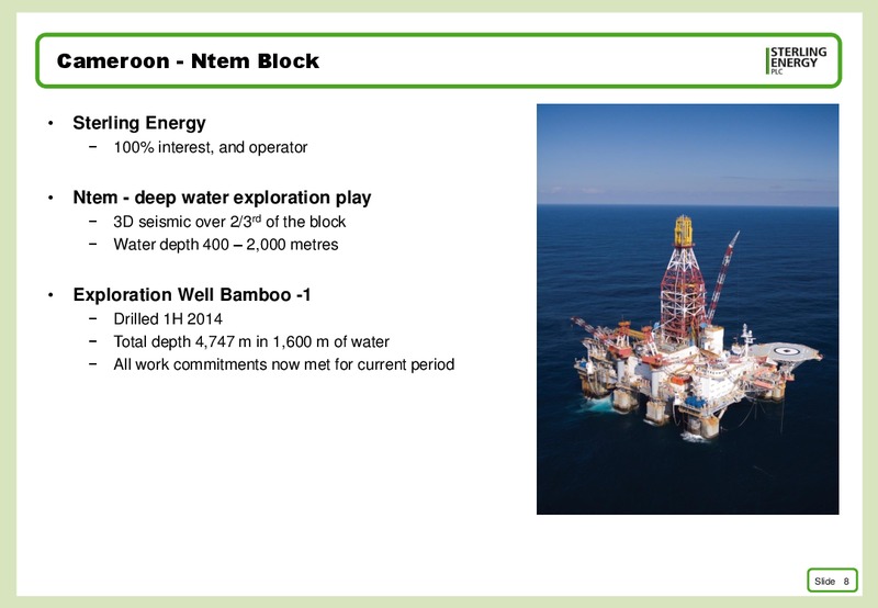 APRIL 2015 CORPORATE PRESENTATION – Sterling Energy – slide 7