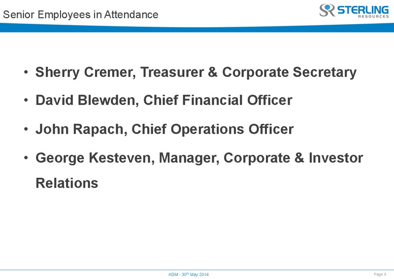 AGM – Sterling Resources Ltd. – slide 4