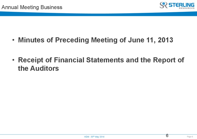AGM – Sterling Resources Ltd. – slide 7