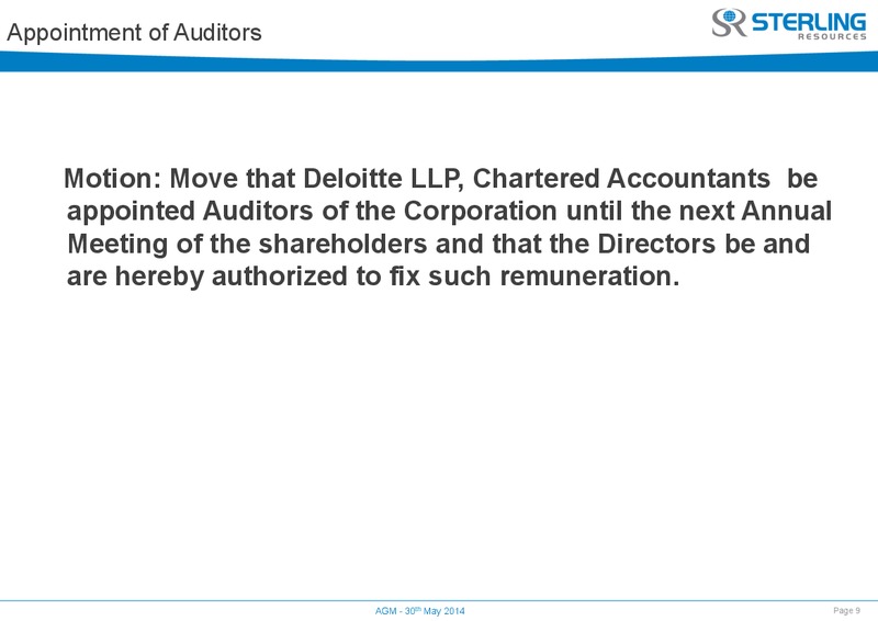 AGM – Sterling Resources Ltd. – slide 10