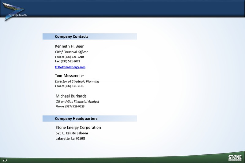 Barclays CEO Energy Power Conference – Stone Energy Corp. – slide 22