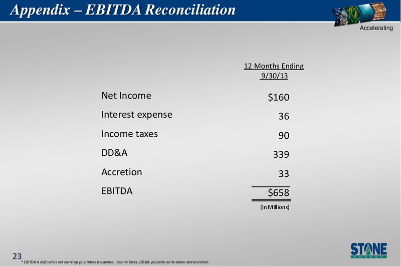 Barclays Select Series 2013 Select Growth Conference – Stone Energy Corp. – slide 22
