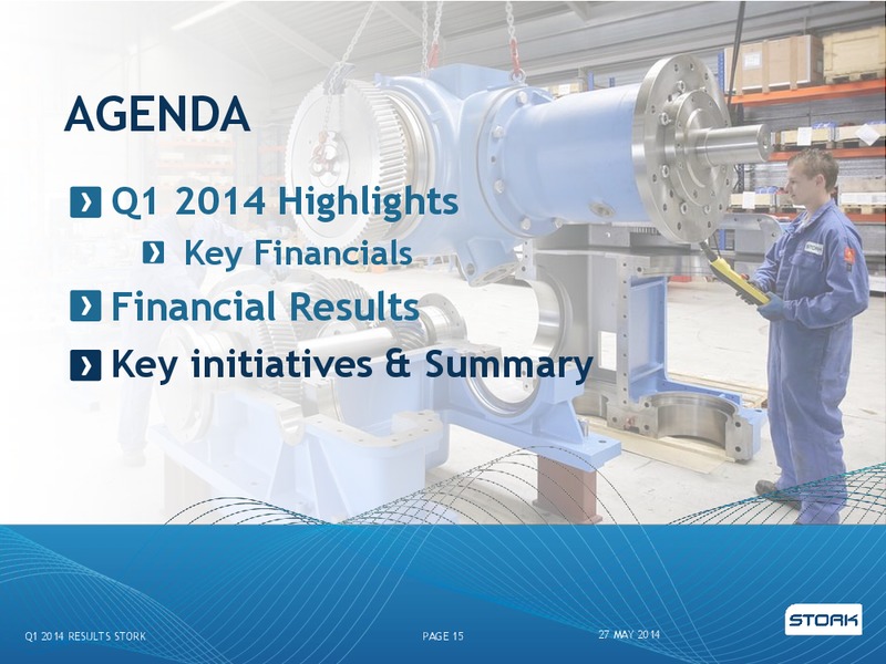 Q1 2014 RESULTS – Stork – slide 15