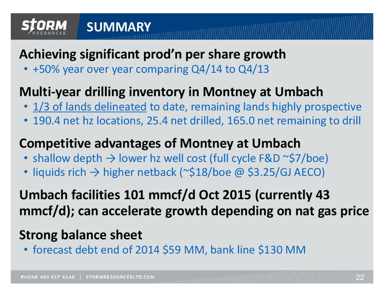 November 2014 Update – Storm Resources Ltd. – slide 22
