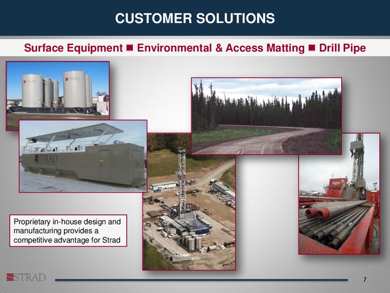 PETERS & CO LTD 2012 NORTH AMERICAN OIL & GAS CONFERENCE – Strad Energy Services – slide 6