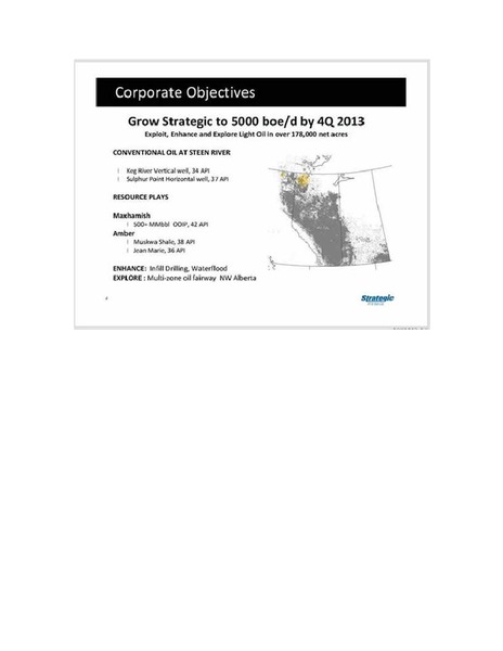 ENERCOMS THE OIL & SERVICES CONFERENCE – Strategic Oil & Gas Ltd. – slide 4