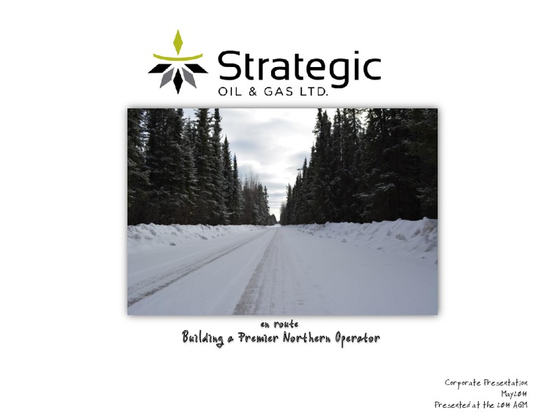 Corporate Presentation – Strategic Oil & Gas Ltd. – slide 1
