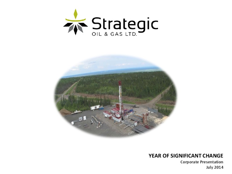 Corporate Presetation – Strategic Oil & Gas Ltd. – slide 1