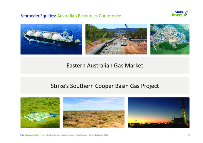 SCHROEDER EQUITIES AUSTRALIAN RESOURCES CONFERENCE – Strike Energy Ltd – slide 2