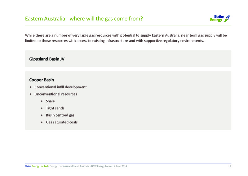 Energy Users Association of Australia   NSW Energy Forum – Strike Energy Ltd – slide 5