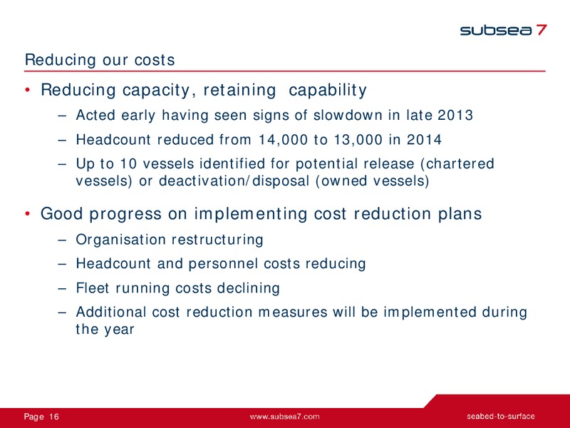 Q1 2015 EARNINGS CALL – Subsea 7 Sa – slide 15
