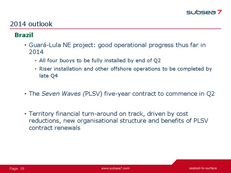 2014 Citi Global Energy & Utilities Conference – Subsea 7 Sa – slide 19