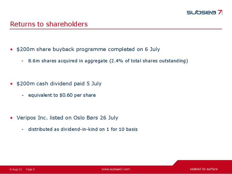 Q2 2012 EARNINGS CALL – Subsea 7 Sa – slide 4