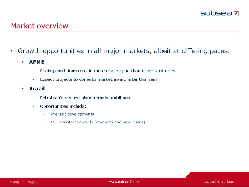Q2 2012 EARNINGS CALL – Subsea 7 Sa – slide 6