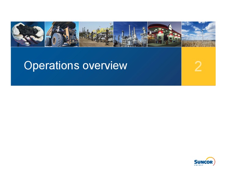 Q4 2011 EARNINGS CALL – Suncor Energy Inc. – slide 13