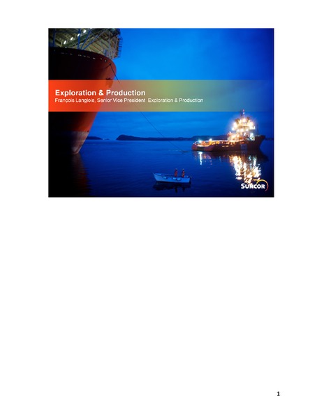 INVESTOR INFORMATION – Suncor Energy Inc. – slide 1