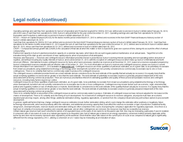 MAY 2013 INVESTOR PRESENTATION – Suncor Energy Inc. – slide 20