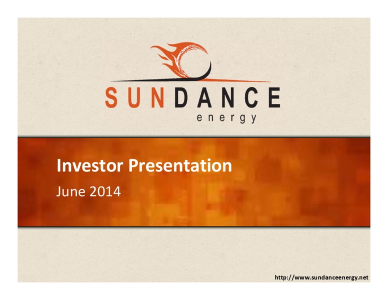 INVESTOR PRESENTATION – Sundance Energy Australia Limited – slide 1