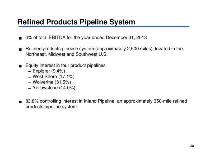 Morgan Stanley Midstream MLP Corporate Access Day – Sunoco Logistics Partners L.P. – slide 37