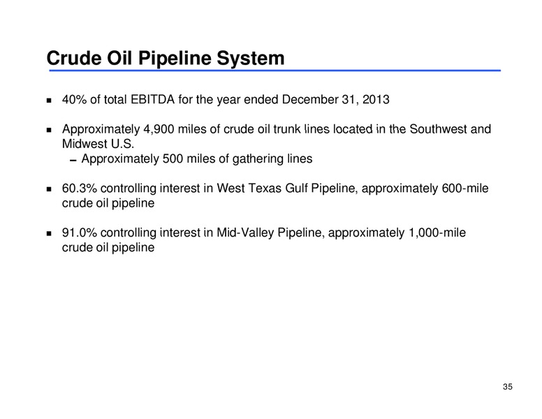 Midstream MLP Corporate Access Day – Sunoco Logistics Partners L.P. – slide 34