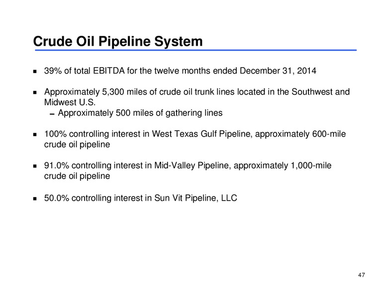 MLP CORPORATE ACCESS DAY – Sunoco Logistics Partners L.P. – slide 46