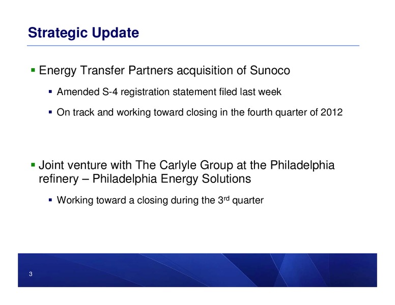 2Q 2012 EARNINGS CALL – Sunoco Logistics Partners L.P. – slide 2
